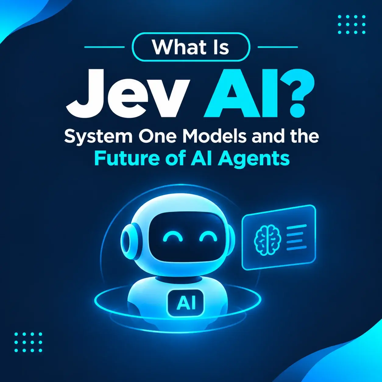 Jev-AI-Future-of-AI-Agents-blog